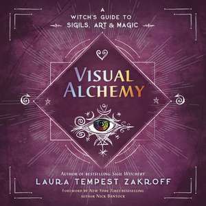 Visual Alchemy de Laura Tempest Zakroff