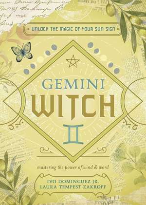 Gemini Witch de Ivo Dominguez