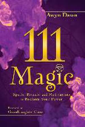 111 Magic de Awyn Dawn