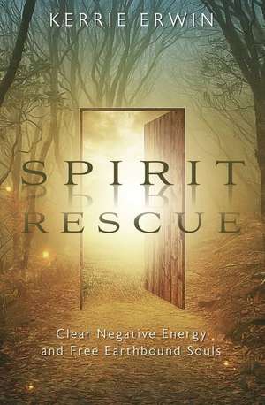 Spirit Rescue de Kerrie Erwin