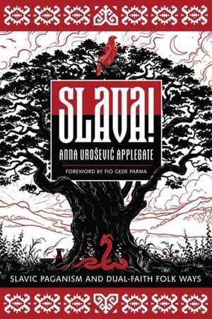 Slava! de Anna Urosevic Applegate