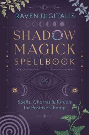 Shadow Magick Spellbook de Raven Digitalis