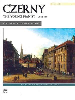 Czerny -- The Young Pianist, Op. 823 (Complete) de Carl Czerny