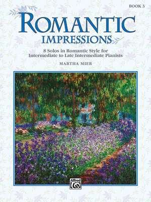 ROMANTIC IMPRESSIONS BK 3