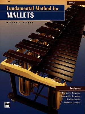 FUNDAMENTAL METHOD FOR MALLETS