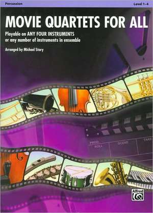 Movie Quartets for All, Percussion, Level 1-4