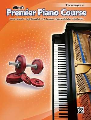 Premier Piano Course Technique, Bk 4 de Alfred Publishing