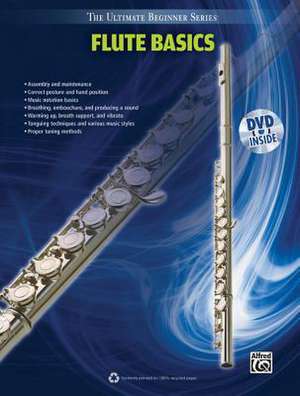 Ultimate Beginner Flute Basics: Book & DVD de Alfred Publishing