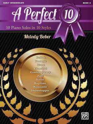 A Perfect 10, Book 3 de Melody Bober