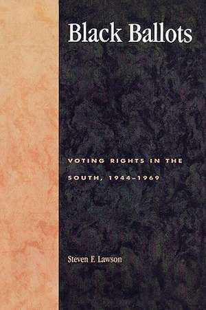 Black Ballots de Steven F. Lawson