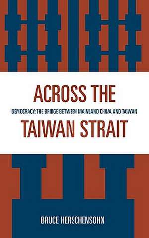 Across the Taiwan Strait