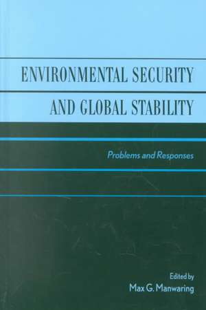 Environmental Security and Global Stability