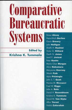Comparative Bureaucratic Systems de Krishna K. Tummala