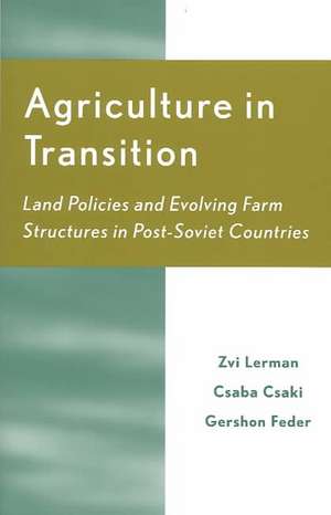 Agriculture in Transition de Zvi Lerman