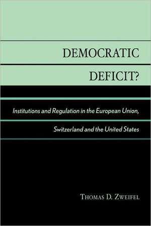 Democratic Deficit? de Thomas D.PhD Zweifel