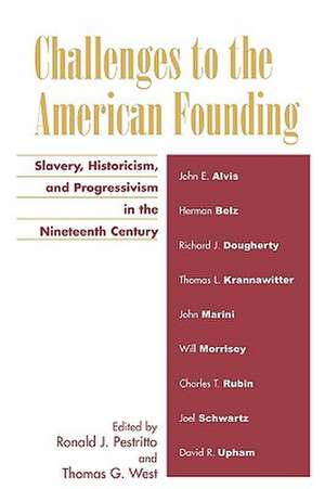 Challenges to the American Founding