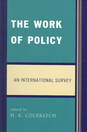 The Work of Policy