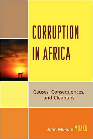 Corruption in Africa de Professor John Mukum Mbaku