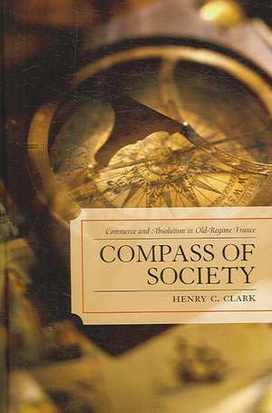 Compass of Society de Henry C. Clark