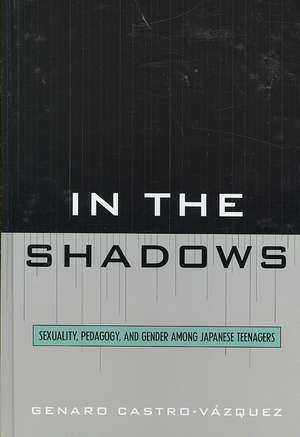 In the Shadows de Genaro Castro-Vazquez