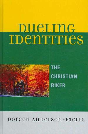 Dueling Identities de Doreen Anderson-Facile