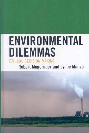 Environmental Dilemmas de Robert Mugerauer