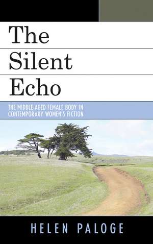 The Silent Echo de Helen Paloge