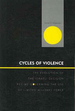 Cycles of Violence de Ranan D. Kuperman