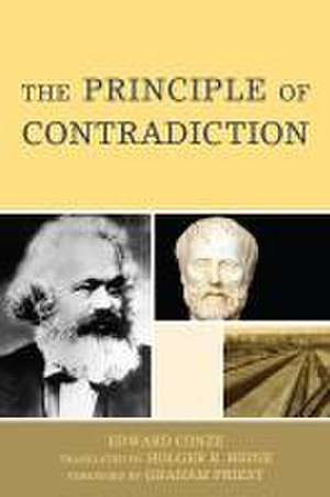 The Principle of Contradiction de Edward Conze