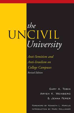 The Uncivil University de Gary A. Tobin