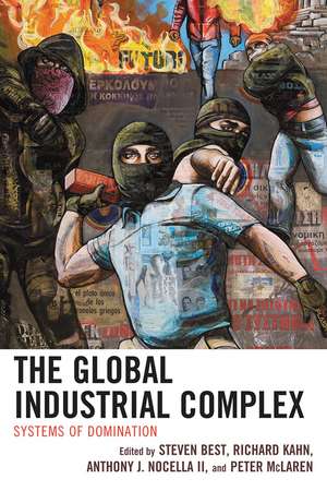 Global Industrial Complex de Steven Best