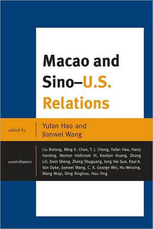 Macao and Sino-U.S. Relations