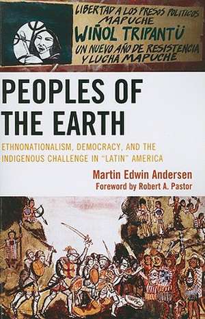 Peoples of the Earth de Martin Edwin Andersen