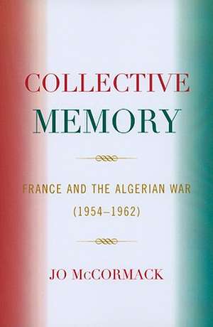 Collective Memory de Jo McCormack