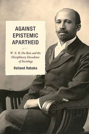 Against Epistemic Apartheid de Reiland Rabaka