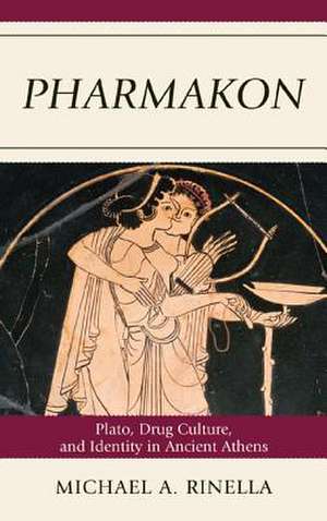 Pharmakon de Michael A. Rinella