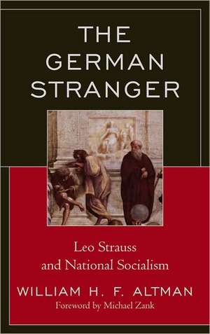 The German Stranger de William H. F. Altman