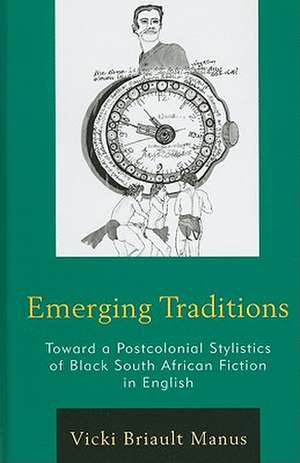 Emerging Traditions de Vicki Briault Manus