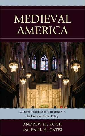 Medieval America de Andrew M. Koch