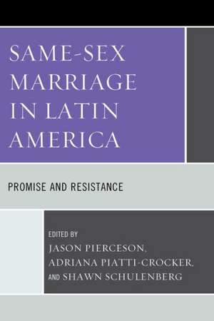 Same-Sex Marriage in Latin America