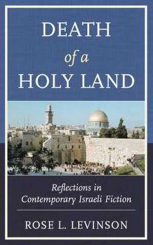 Death of a Holy Land de Rose L. Levinson