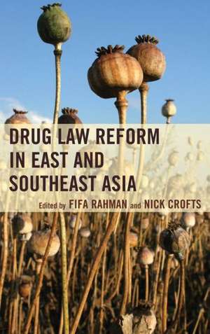 Drug Law Reform in East and Southeast Asia