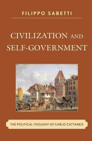 Civilization and Self-Government de Filippo Sabetti