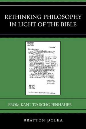 Rethinking Philosophy in Light of the Bible