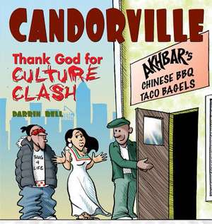 Candorville: Thank God for Culture Clash de Darrin Bell