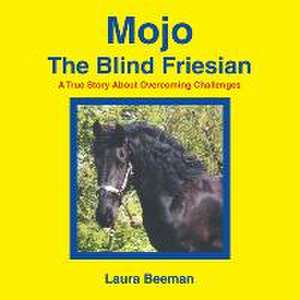 Mojo de Laura Beeman