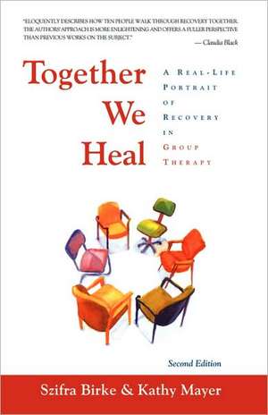 Together We Heal de Szifra Birke