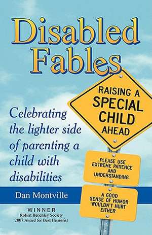 Disabled Fables de Dan Montville