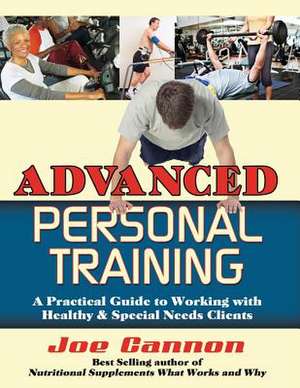 Advanced Personal Training de Joe Cannon