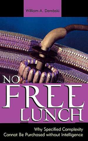 No Free Lunch de William A. Dembski